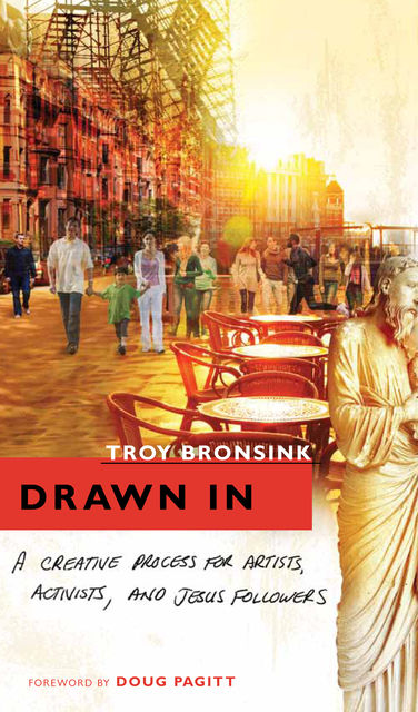 Drawn In, Troy Bronsink