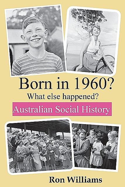 Born in 1960? What else happened, Ron Williams
