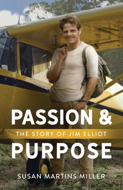 Passion and Purpose, Susan Martins Miller