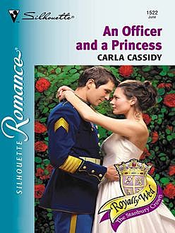 An Officer and a Princess, Carla Cassidy
