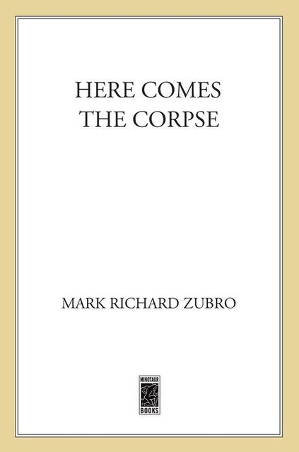 Here Comes the Corpse, Mark Richard, Zubro