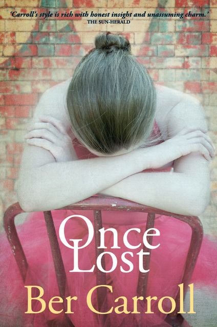 Once Lost, Ber Carroll