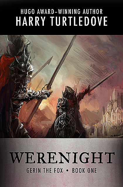 Werenight, Harry Turtledove