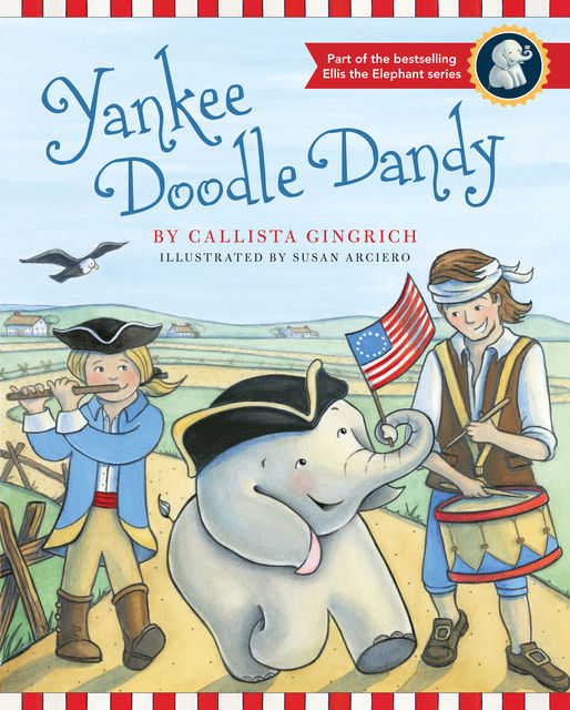 Yankee Doodle Dandy, Callista Gingrich
