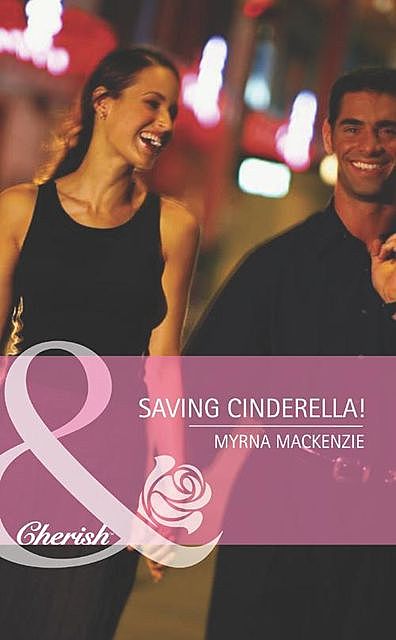 Saving Cinderella, Myrna Mackenzie