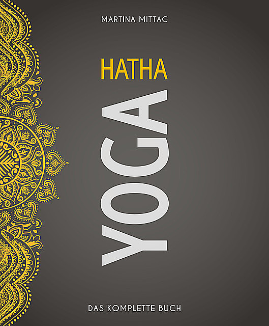 Hatha Yoga, Martina Mittag