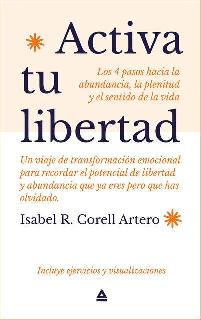 Activa tu libertad, Isabel Corell Artero