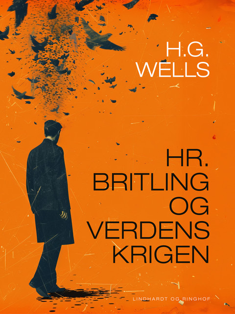 Hr. Britling og Verdenskrigen, H.G. Wells