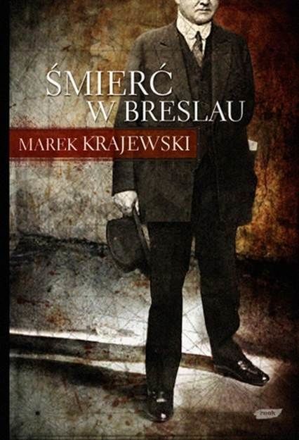 Śmierć w Breslau, Marek Krajewski