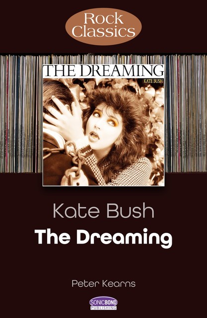 Kate Bush – The Dreaming, Peter Kearns