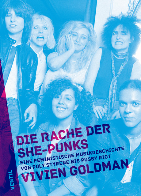 Die Rache der She-Punks, Vivien Goldman