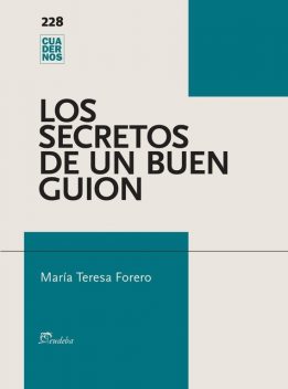Los secretos de un buen guion, María Teresa Forero