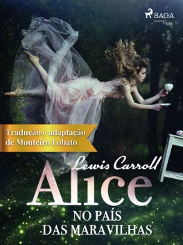Alice no País das Maravilhas, Lewis Carroll