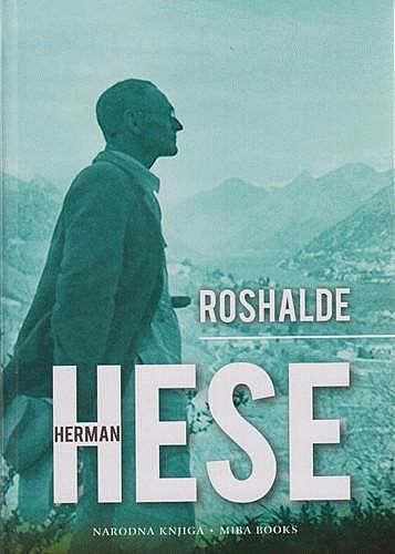 Roshalde, Herman Hese