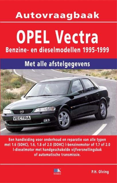 Autovraagbaak Opel Vectra, P.H. Olving