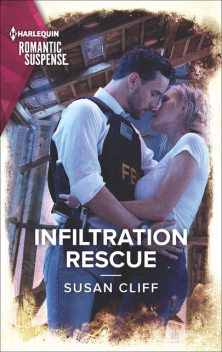 Infiltration Rescue, Susan Cliff