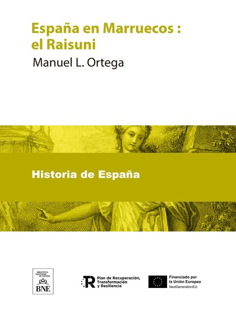 España en Marruecos el Raisuni, Manuel Guillermo Ortega