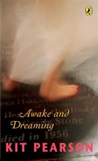 Awake And Dreaming, Kit Pearson