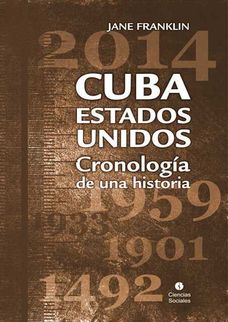Cuba-Estados Unidos, Jane Franklin