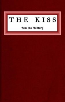 The kiss and its history, Kristoffer Nyrop