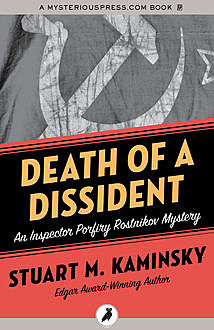 Death of a Dissident, Stuart Kaminsky