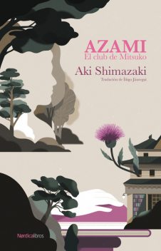 Azami, Aki Shimazaki