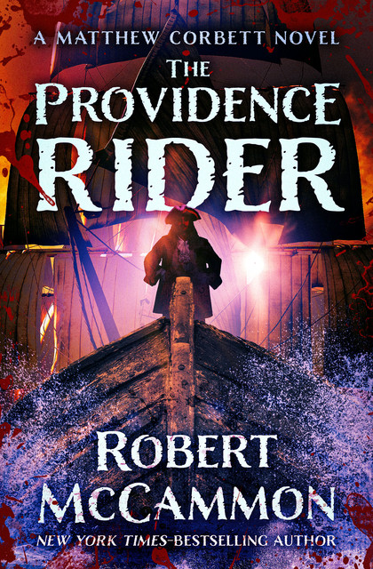 The Providence Rider, Robert McCammon