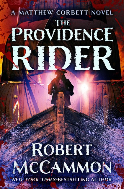 The Providence Rider, Robert McCammon