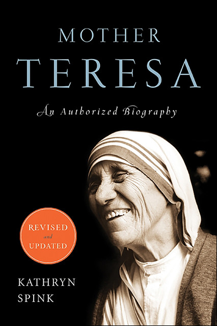Mother Teresa, Kathryn Spink
