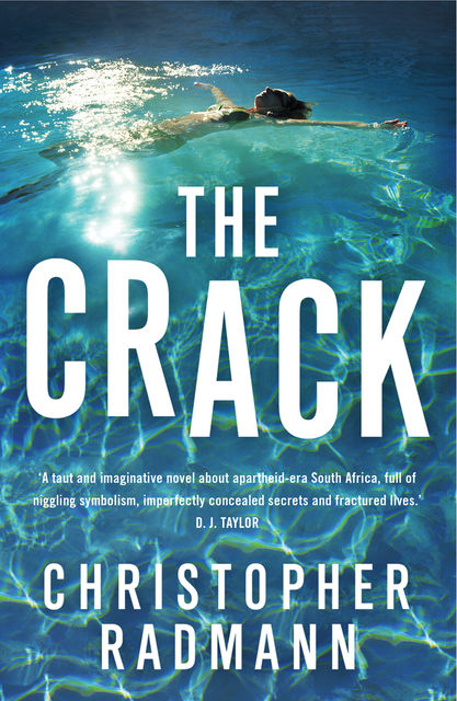 The Crack, Christopher Radmann