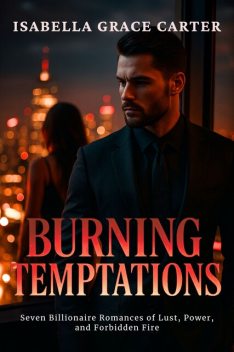 Burning Temptations, Isabella Grace Carter
