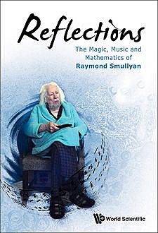 Reflections, Raymond Smullyan