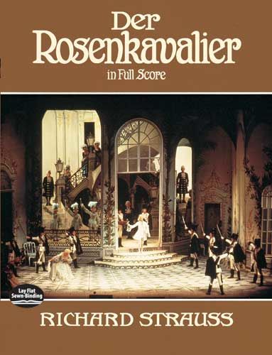 Der Rosenkavalier in Full Score, Richard Strauss
