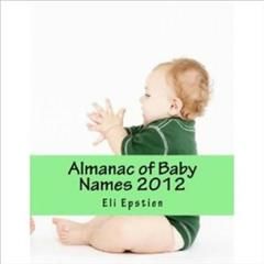 Almanac of Baby Names 2012, Eli Epstien