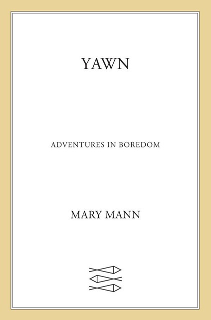 Yawn, Mary Mann