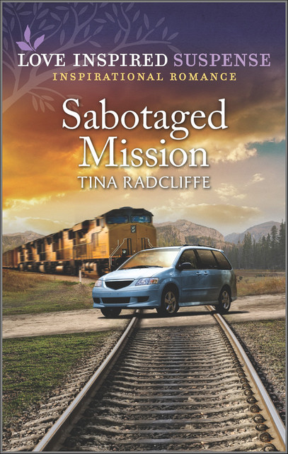 Sabotaged Mission, Tina Radcliffe