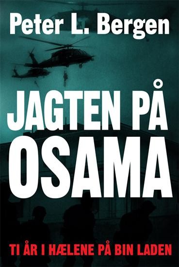 Jagten på Osama, Peter L. Bergen