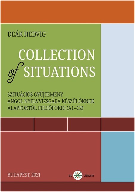 Collection of Situations, Deák Hedvig