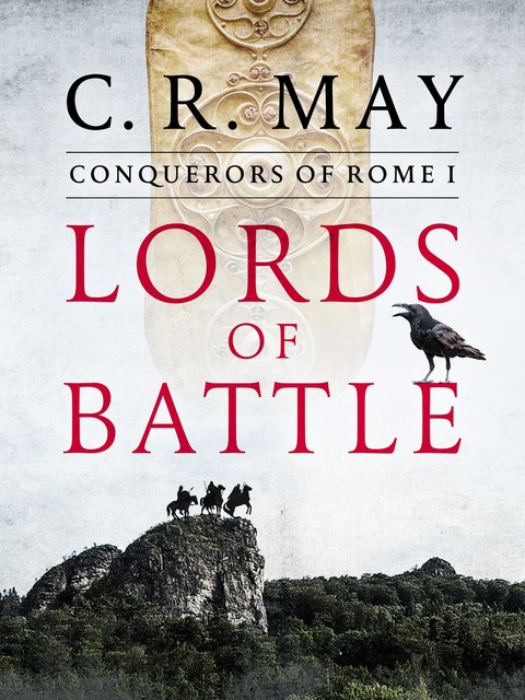 Lords of Battle, C.R. May