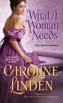 Caroline Linden, What A Woman Needs