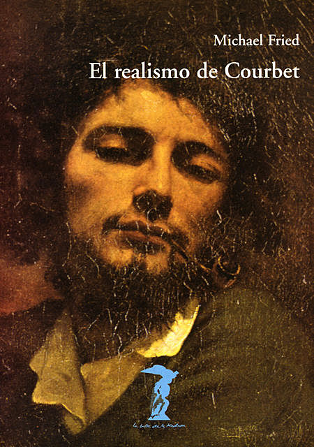 El realismo de Courbet, Michael Fried