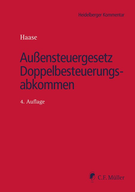 Außensteuergesetz Doppelbesteuerungsabkommen, Oliver Schmidt, Florian Haase, Adrian Hans, Fabian G. Gaffron, Jochen Ettinger, Katharina Becker, Alexander Linn, Bastian Ruge, Bernadette Mai, Birgit Schrock, Dieter Niehaves, Nina Schütte, Robert Kroschewski, SOE Hofacker Rechtsanwaltsgesellschaft mbH