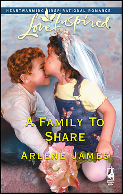 A Family To Share, Arlene James