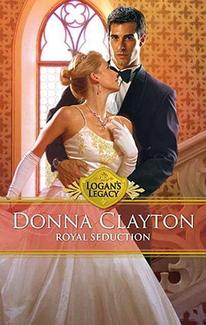 Royal Seduction, Donna Clayton