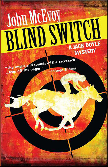 Blind Switch, John McEvoy