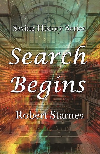 Search Begins, Robert Starnes, Carpenter Editing Service LLC