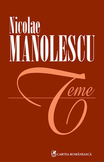 Teme, Nicolae Manolescu