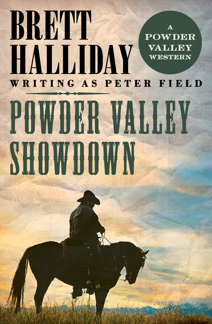 Powder Valley Showdown, Brett Halliday