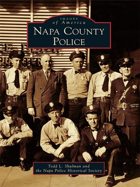 Napa County Police, Todd L. Shulman