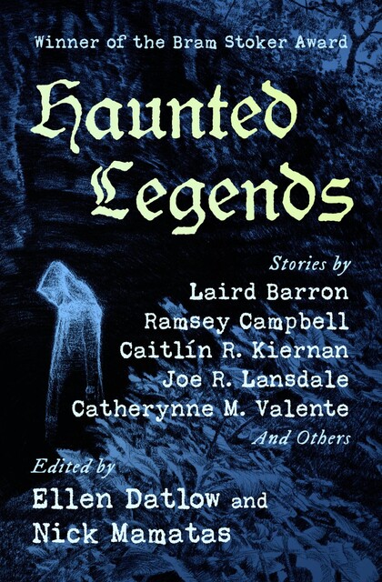 Haunted Legends, Ellen Datlow